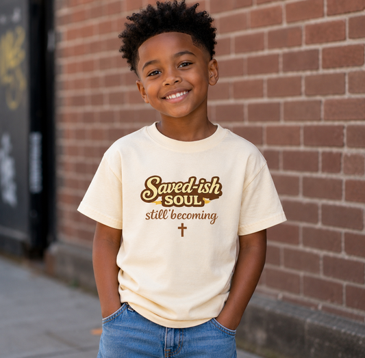 Saved-ish Soul "Still Becoming" Youth T-Shirt