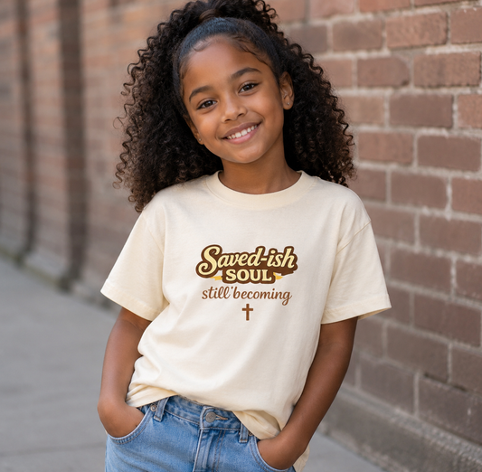 Saved-ish Soul "Still Becoming" Youth T-Shirt