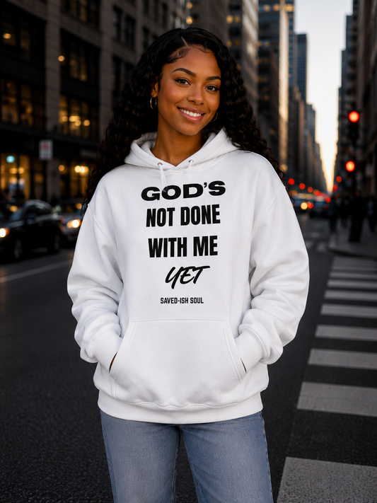 Saved-ish Soul “God’s Not Done With Me Yet” Oversized Hoodie