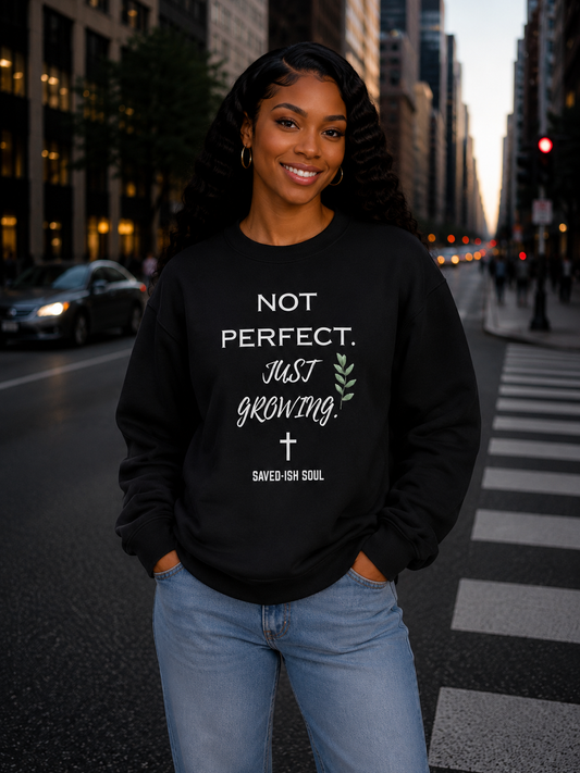 Saved-ish Soul “Not Perfect, Just Growing” Oversized Sweatshirt