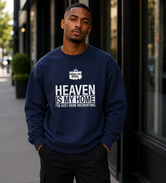 Saved-ish Soul "Heaven is My Home" Sweatshirt