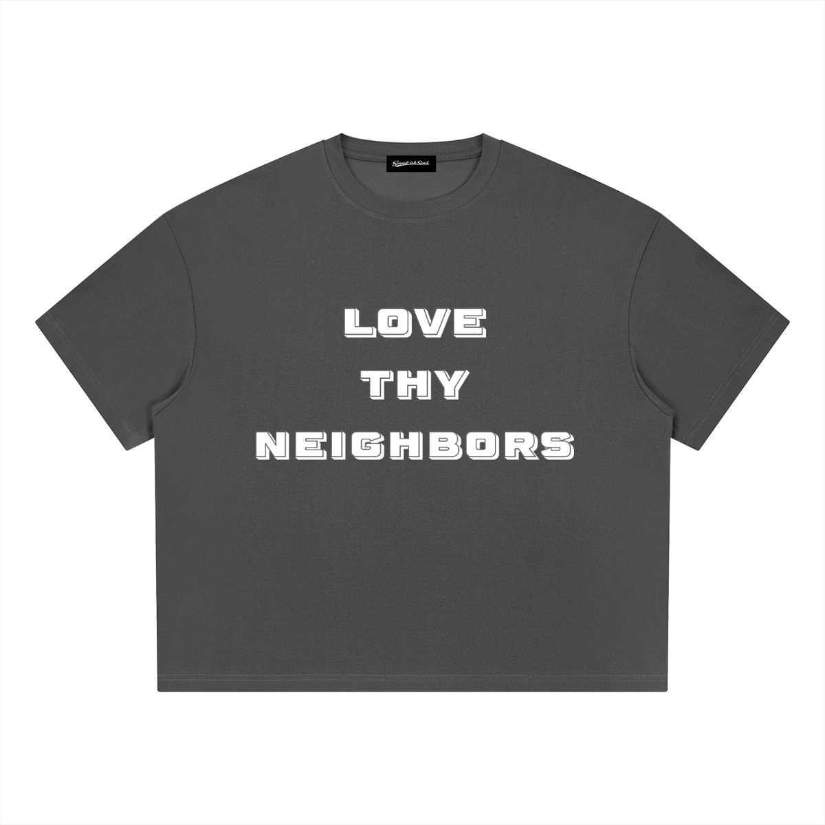 Saved-ish Soul "Love Thy Neighbors" Boxy T-Shirt
