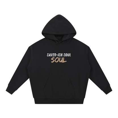 Saved-ish Soul Essential Heavyweight Hoodie