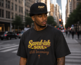 Saved-ish Soul "Still Becoming" Snapback Hat