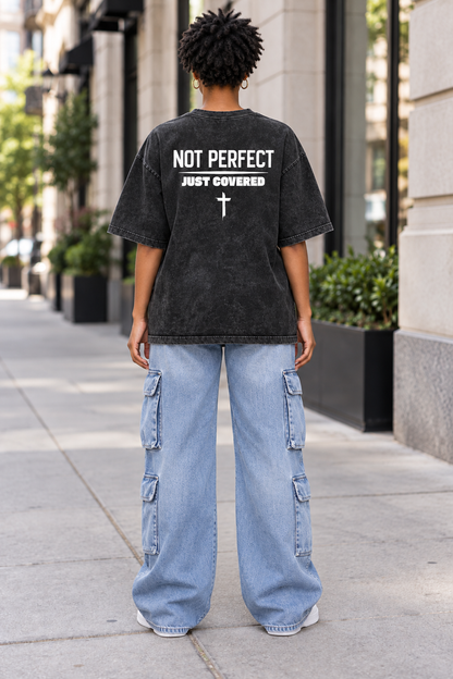 Saved-ish Soul "Not Perfect, Just Covered" Washed Oversized T-Shirt