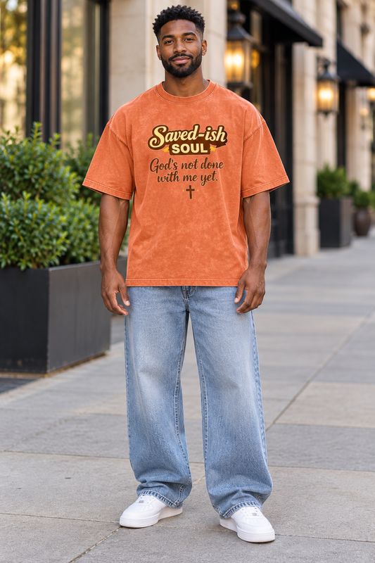 Saved-ish Soul "God's Not Done With Me Yet" Washed Oversized T-Shirt