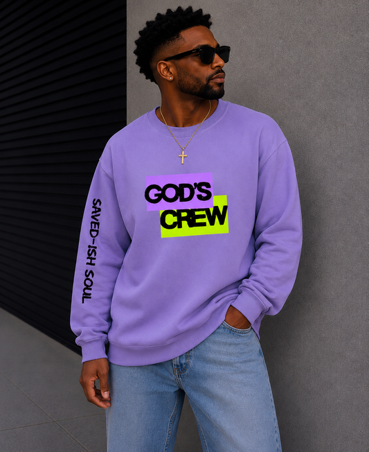Saved-ish Soul "God's Crew" Sweatshirt