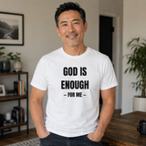 Saved-ish Soul "God Is Enough" T-Shirt