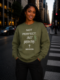Saved-ish Soul “Not Perfect, Just Growing” Oversized Sweatshirt