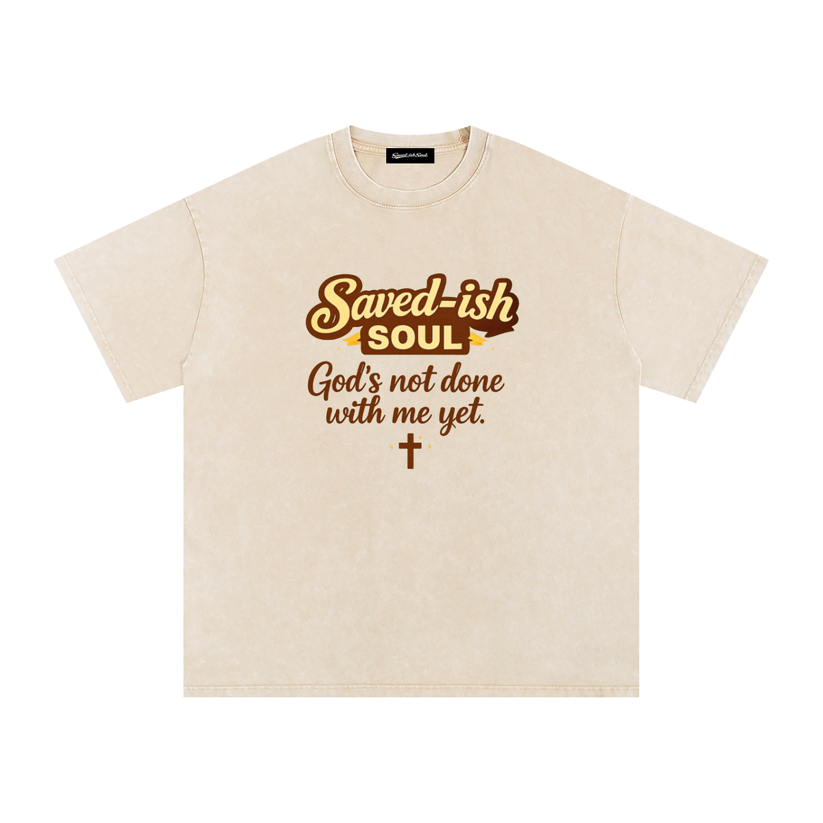 Saved-ish Soul "God's Not Done With Me Yet" Washed Oversized T-Shirt