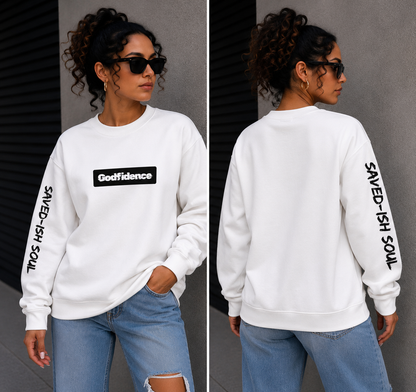 Saved-ish Soul "Godfidence" Sweatshirt