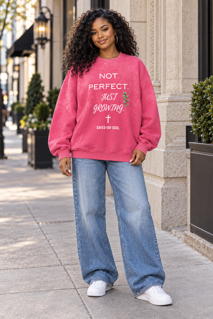 Saved-ish Soul "Not Perfect Just Growing" Sunfade Sweatshirt