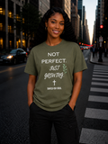 Saved-ish Soul “Not Perfect, Just Growing” T-Shirt