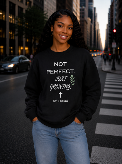 Saved-ish Soul “Not Perfect, Just Growing” Oversized Sweatshirt