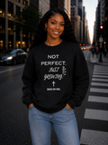 Saved-ish Soul “Not Perfect, Just Growing” Oversized Sweatshirt