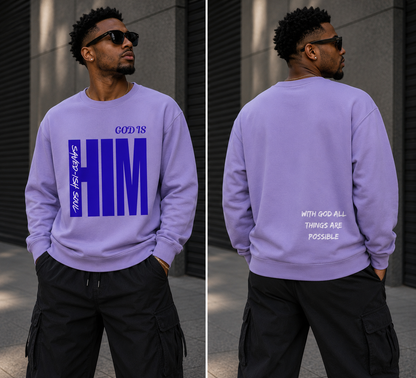 Saved-ish Soul "God Is Him" Sweatshirt