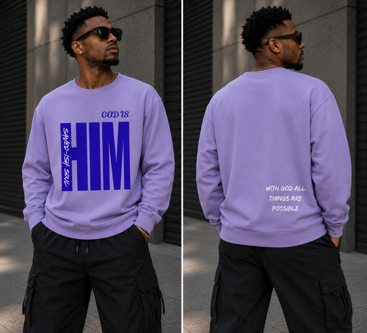 Saved-ish Soul "God Is Him" Sweatshirt