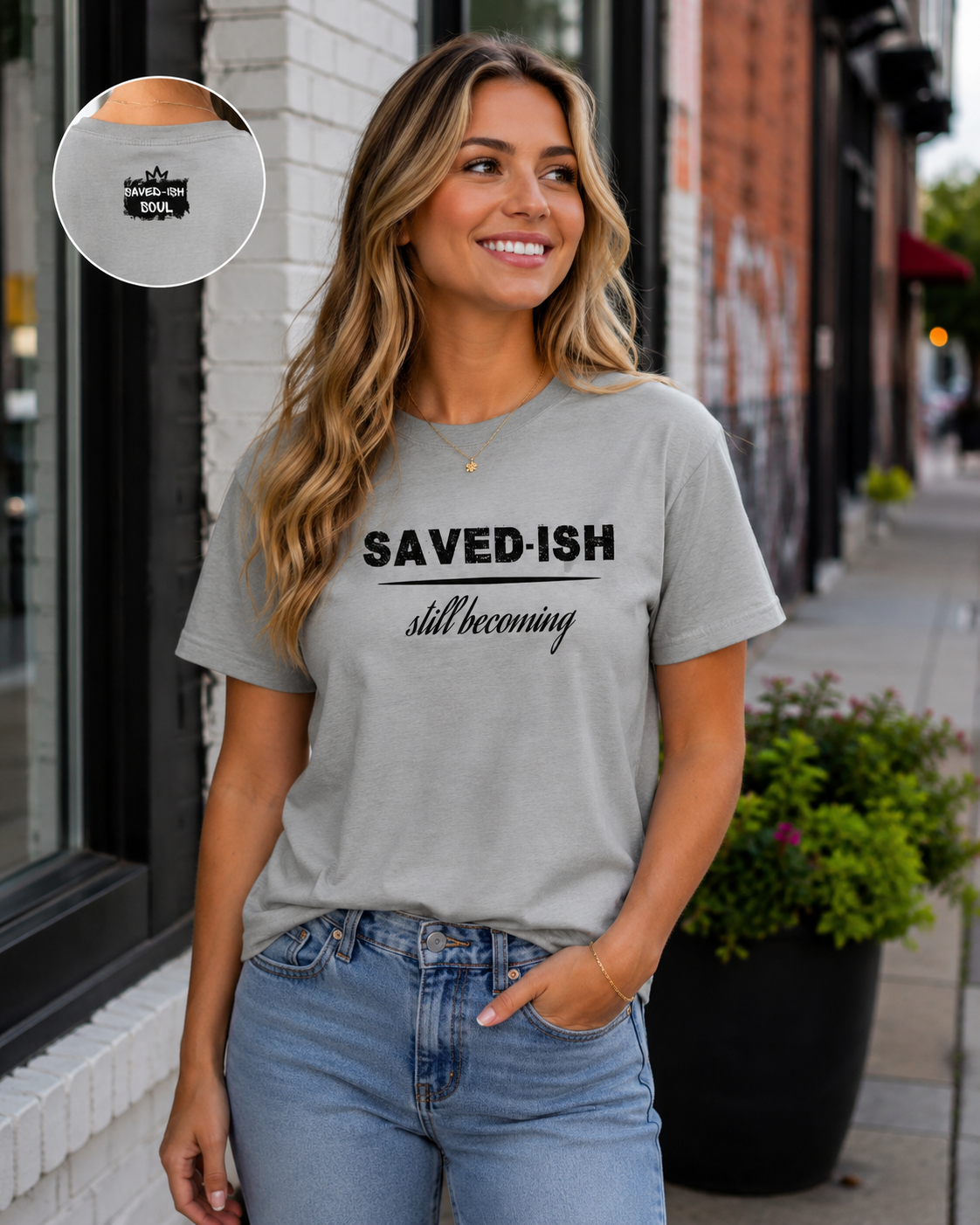 Saved-ish Soul "Saved-ish Still Becoming" T-Shirt