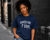 Saved-ish Soul "Halo" T-Shirt