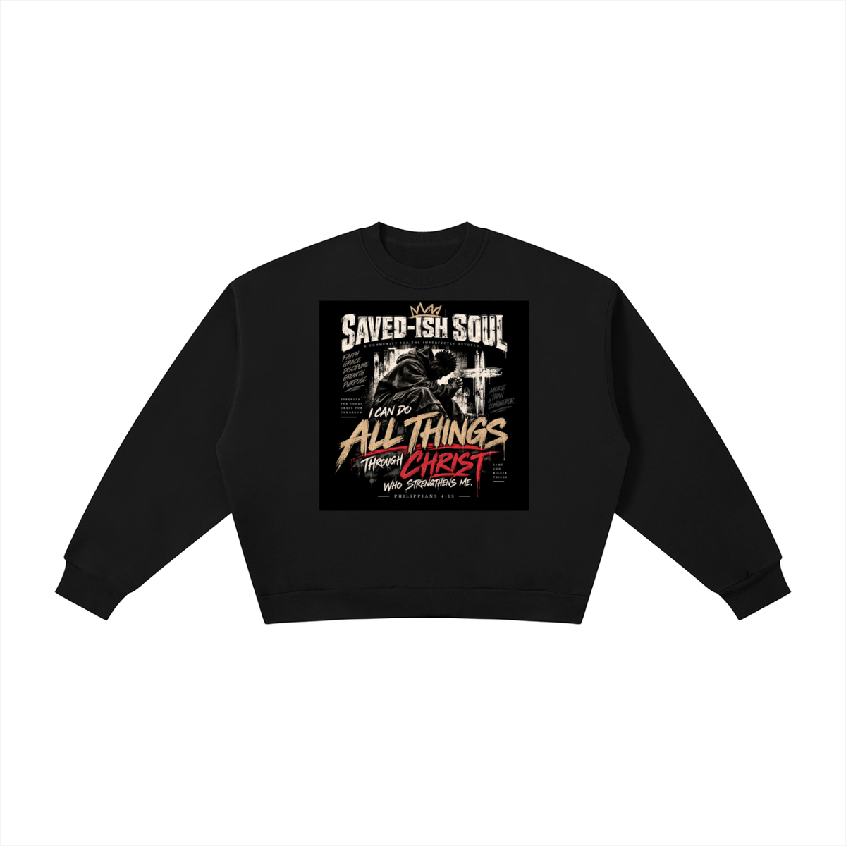 Saved-ish Soul "Philippians 4:13" Boxy Fleece Sweatshirt