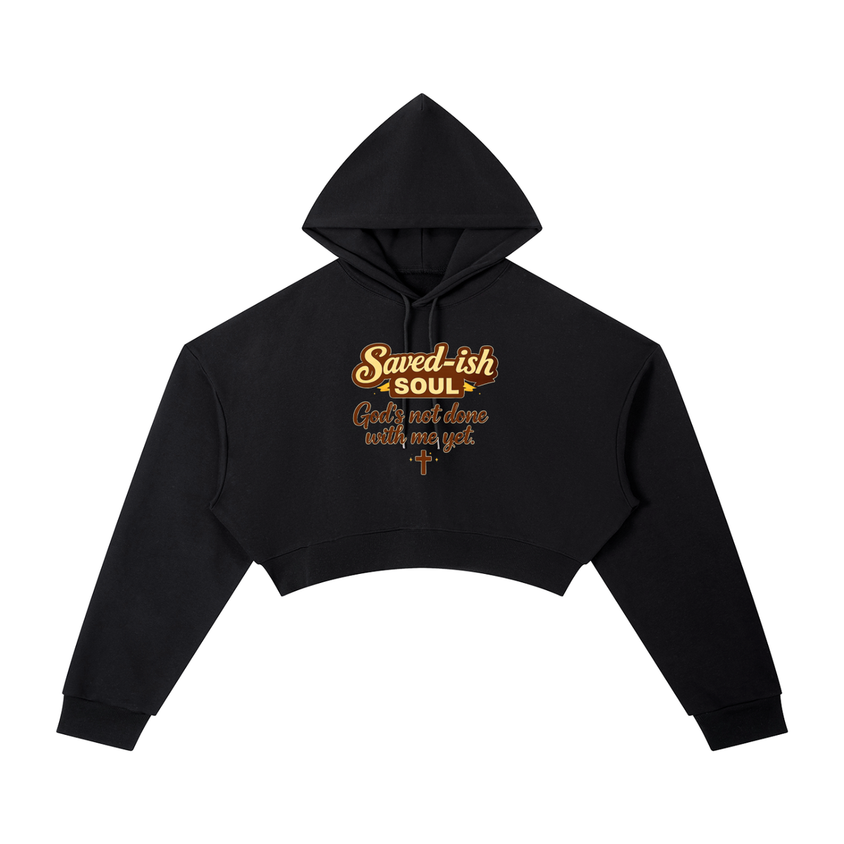 Saved-ish Soul "God's Not Done With Me Yet" Essential Cropped Hoodie